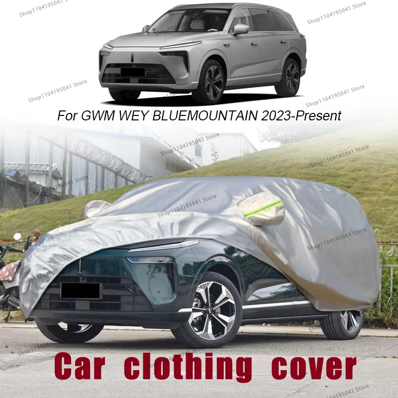 

For WEY bluemountain Full Car Cover Rain Frost Snow Car protective cover ,UV protection,Car paint protection