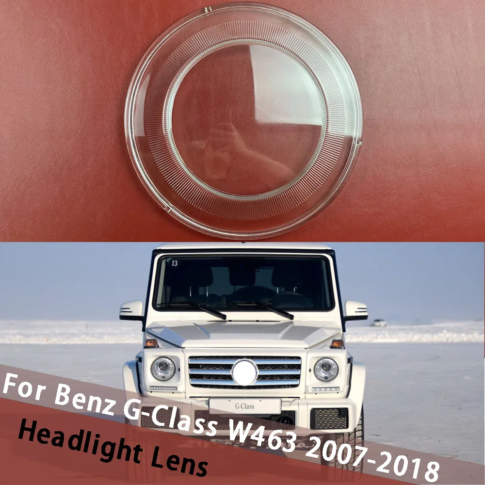 

For Mercedes-Benz G-Class W463 2007-2018 (Glass) Front Headlight Transparent Shell Lampshade Headlamp Cover Lens Plexiglass