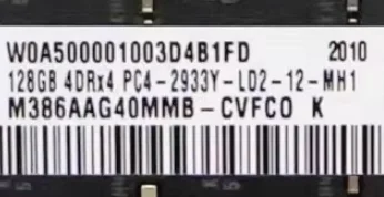

For 128G 4DRX4 PC4-2933Y-LRDIMM D4 M386AAG40MM2-CVF