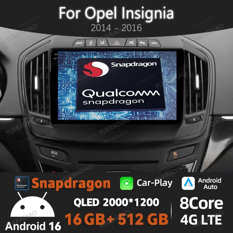 Android 16 Autoradio für Opel Insignia 2014 - 2017 Multimedia-Videoplayer 2DIN GPS NAVI QLED 4G WIFI Head Unit BT Qualcomm
