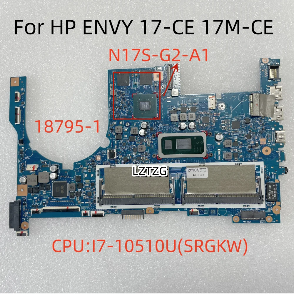 18795-1 Pour HP Pour Envy 17-CE 17M-CE Ordinateur Portable Carte Mère CPU I7-10510U SRGKW DDR4 MX250 2G N17S-G2-A1 100% Testé OK