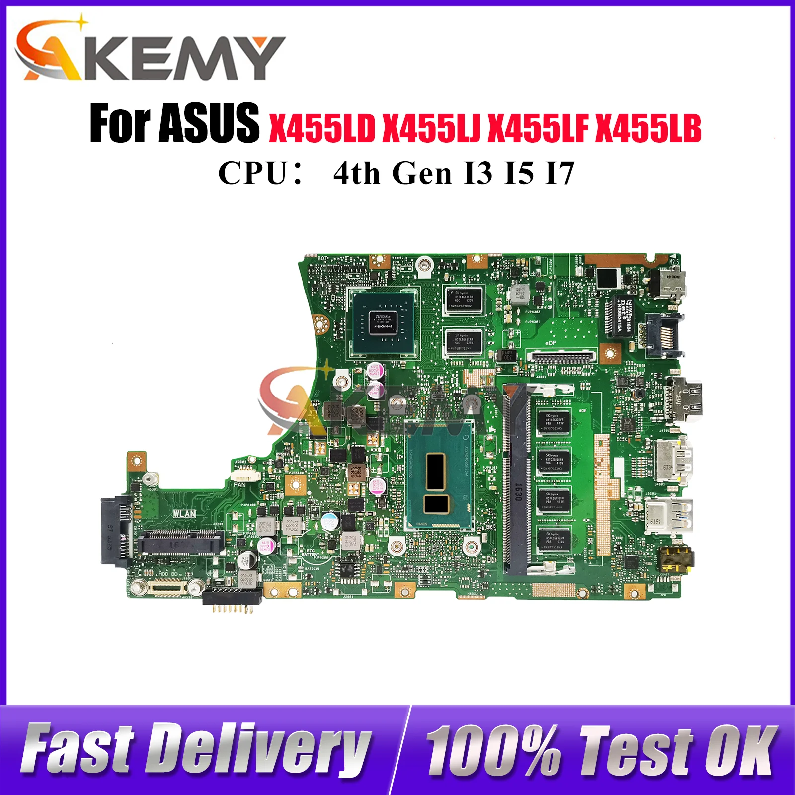 

X455LD Материнская плата для ноутбука ASUS X455LF X455LN X455LD K455L X455L W419L W491L X455LB X455LJ X455LNB Материнская плата с процессором I3 I5 I7