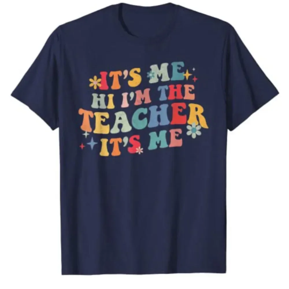 T-shirt humoristique It's Me Hi I'm The Teacher, imprimé fleuri, tee-shirt graphique, cadeau de fête des enseignants