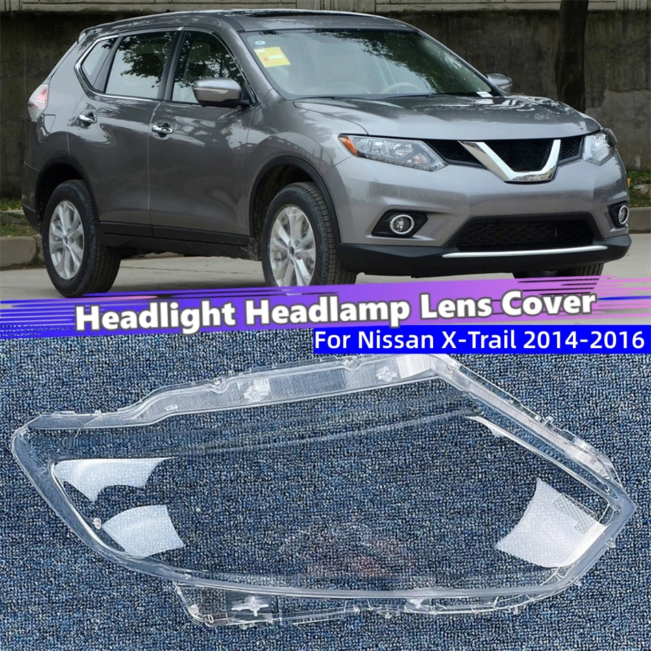 for-nissan-x-trail-2014-2015-2016-car-accessories-lights-cover-headlamp-cover-lens-car-front-headlight-lens-cover-lights-shell
