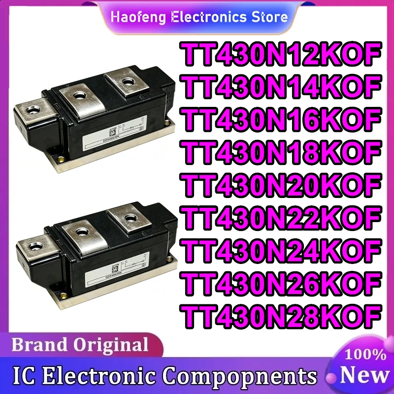 TT430N12KOF TT430N14KOF TT430N16KOF TT430N18KOF TT430N20KOF TT430N22KOF TT430N24KOF TT430N26KOF TT430N28KOF New Original