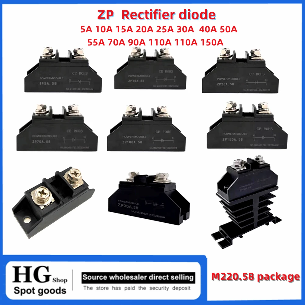 ZP150A 1000V Rectifier diode ZP5A 10A 15A 20A 25A 30A 40A 50A 55A 90A 100A 110A 150A 1000V anti-backcharge diode module M220.58