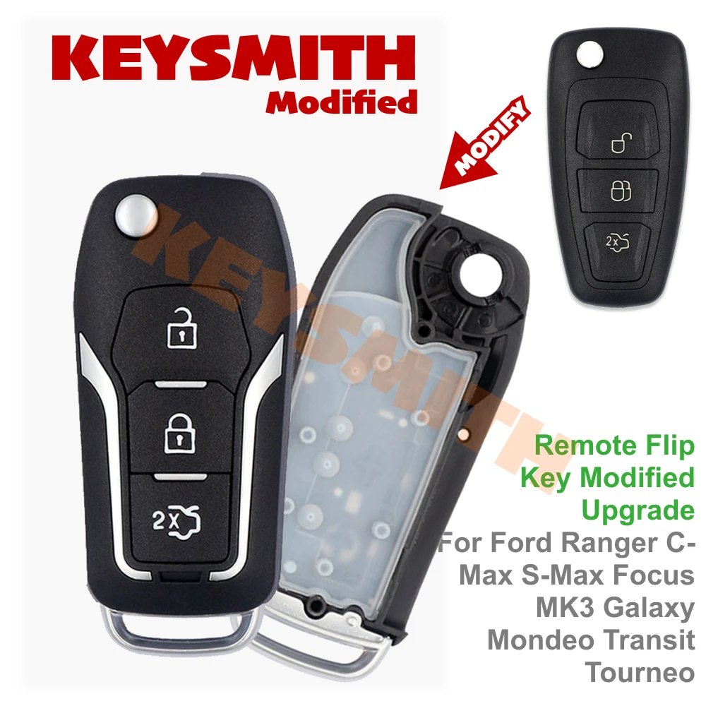 KEYSMITH Remote Flip Key Modified Upgrade For Ford Ranger C-Max S-Max Focus MK3 Galaxy Mondeo Transit Tourneo Fob Case