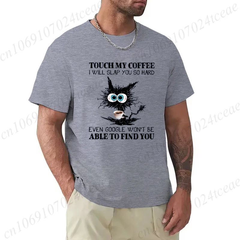 Men Women Cartoon T-Shirt Summer Harajuku Funny Cat Coffee Print Tees Streetwear Clothes Touch My Coffee, Sarcastic Gift Y2K Top