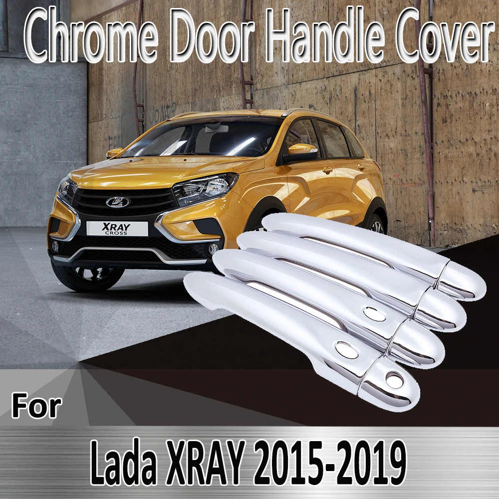 

For Lada XRAY AvtoVAZ 2015~2019 2016 2017 2018 Styling Stickers Decoration Chrome Door Handle Cover Refit Car Accessories
