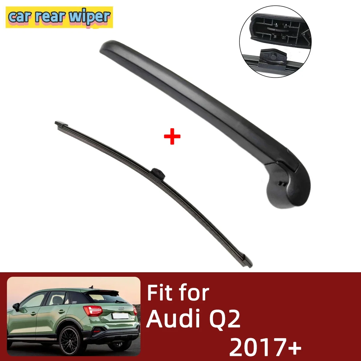 

Rear Wiper Blade & Arm Set Kit For Audi Q2 2017+ Windshield Windscreen Rear Window Accessories