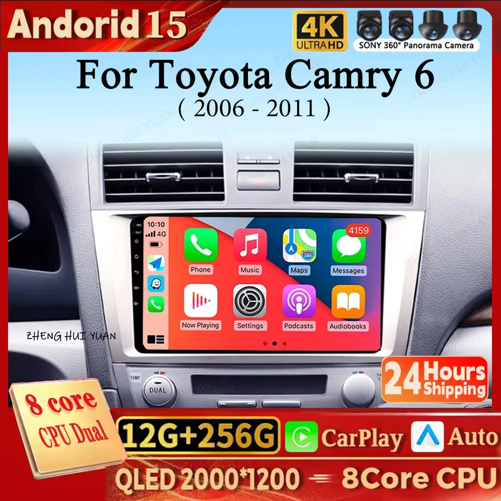 

Android 15 For Toyota Camry 6 2006 - 2011 Carplay Auto 2K Screen Car Radio Multimedia Player WIFI+4G Autoradio Stereo 2din 360