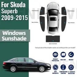 Skoda Superb MK2 세단 2009-2015 용 마그네틱 자동차 햇빛가리개 실드, 전면 앞 유리 프레임 커튼, 후면 측면 창문 차양