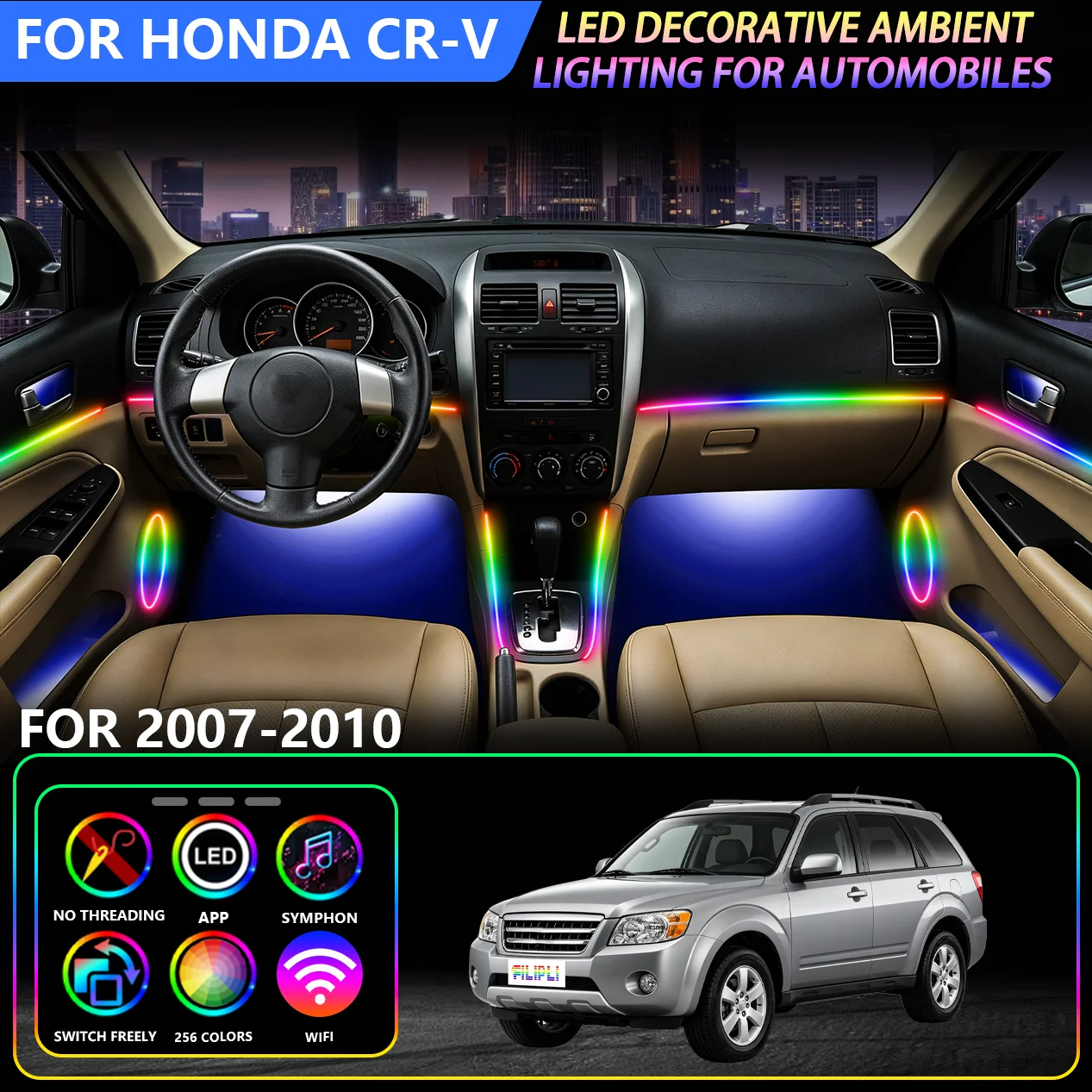 For Honda CR-V 2007-2010 LED Car Interior Atmosphere Light 256 Colors 6 In 1 APP Control Ambient Lamp, Voltage-Stabilizing Main Control Chip