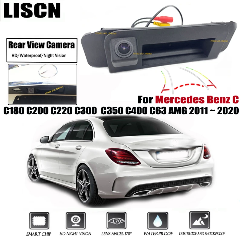 

Камера заднего вида для Mercedes Benz C C180 C200 C220 C300 C350 C400 C63 AMG 2011 ~ 2020 HD