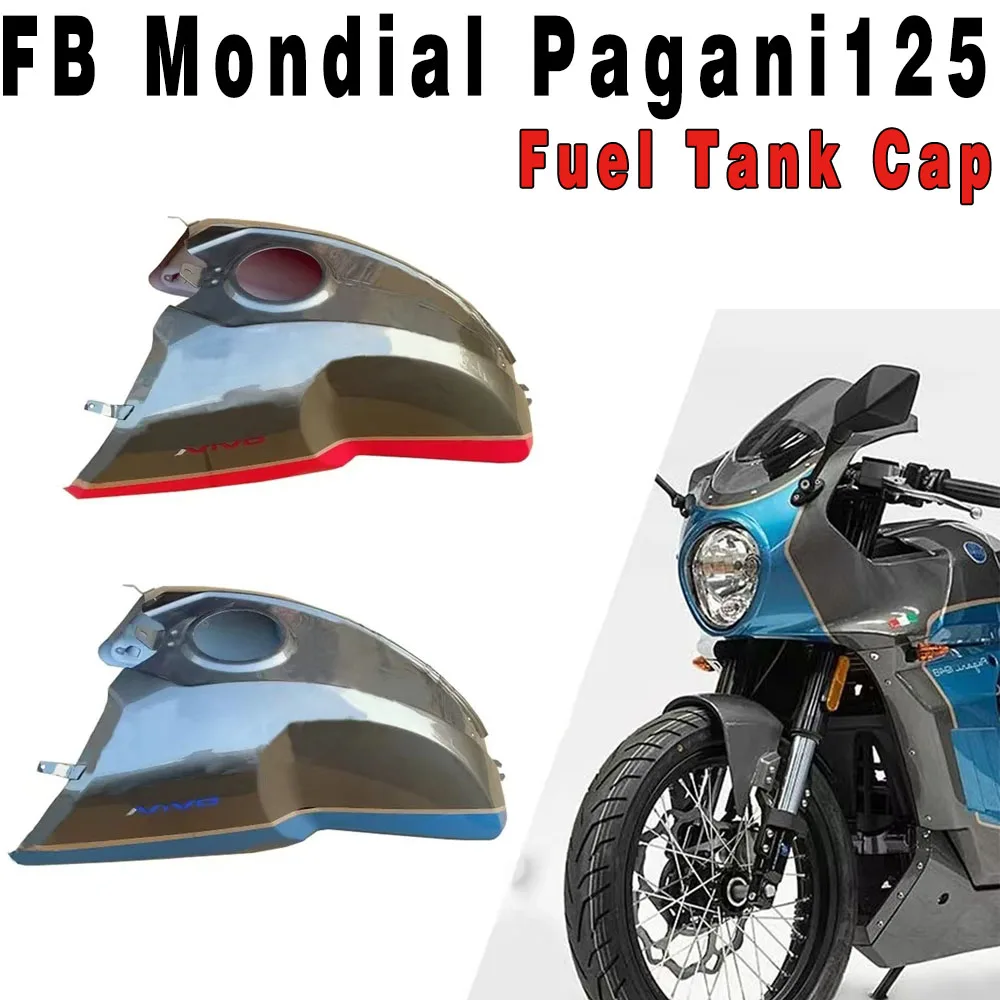 Fit Pagani 125 / 300 Original Accessories Fuel Tank Decorative Cover Protective Cover Fuel Tank Cap For FB Mondial Pagani125