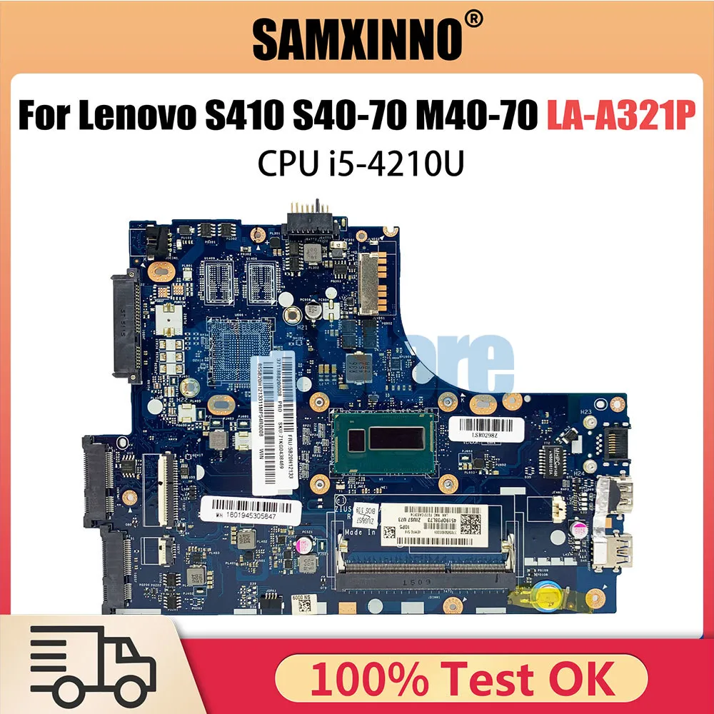 

LA-A321P Mainboard For Lenovo S410 S40-70 M40-70 Laptop Motherboard ZIUS6 S7 With i5-4210U CPU Working Good