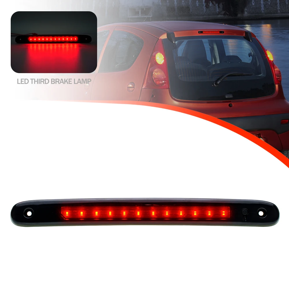 

1 шт. светодиодный 1GEN мощный третий стоп-сигнал, задний стоп-сигнал для Peugeot 107 Citroen C1 Toyota Aygo, задний стоп-сигнал 2005-2014