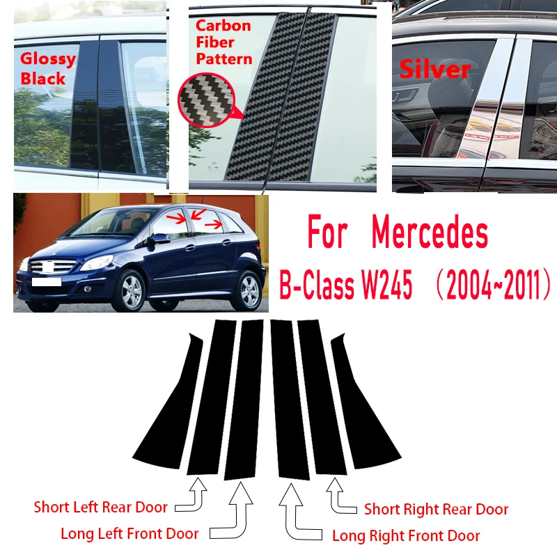 For Mercedes B-Class W245 2004~2011  Glossy Black Car Window Door Center B C Column Pillar Trim Cover Sticker Accessories