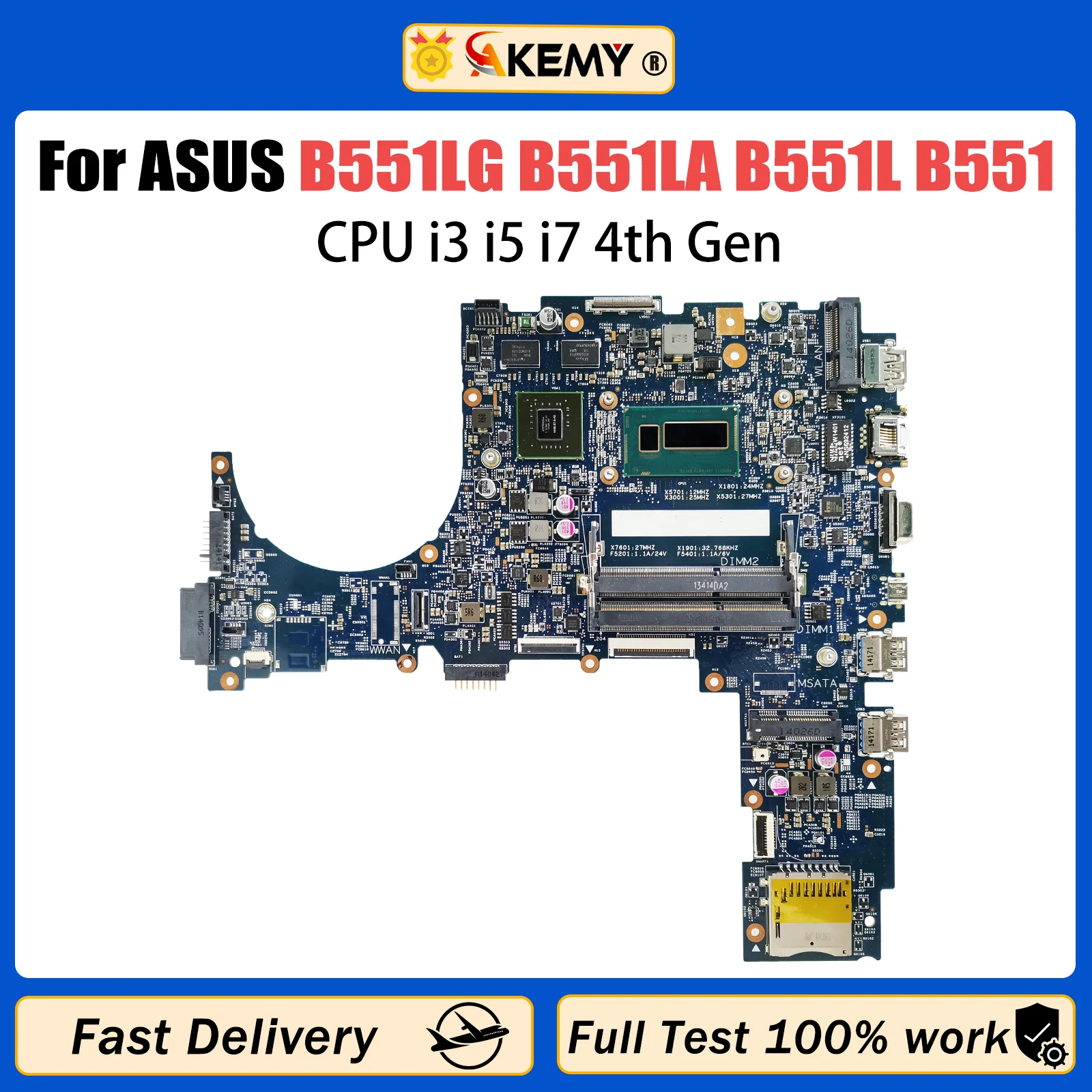 AKEMY Notebook B551LG Mainboard For ASUS PRO ADVANCED B551LA B551L B551 Laptop Motherboard i3 i5 i7 CPU GT840M DDR3