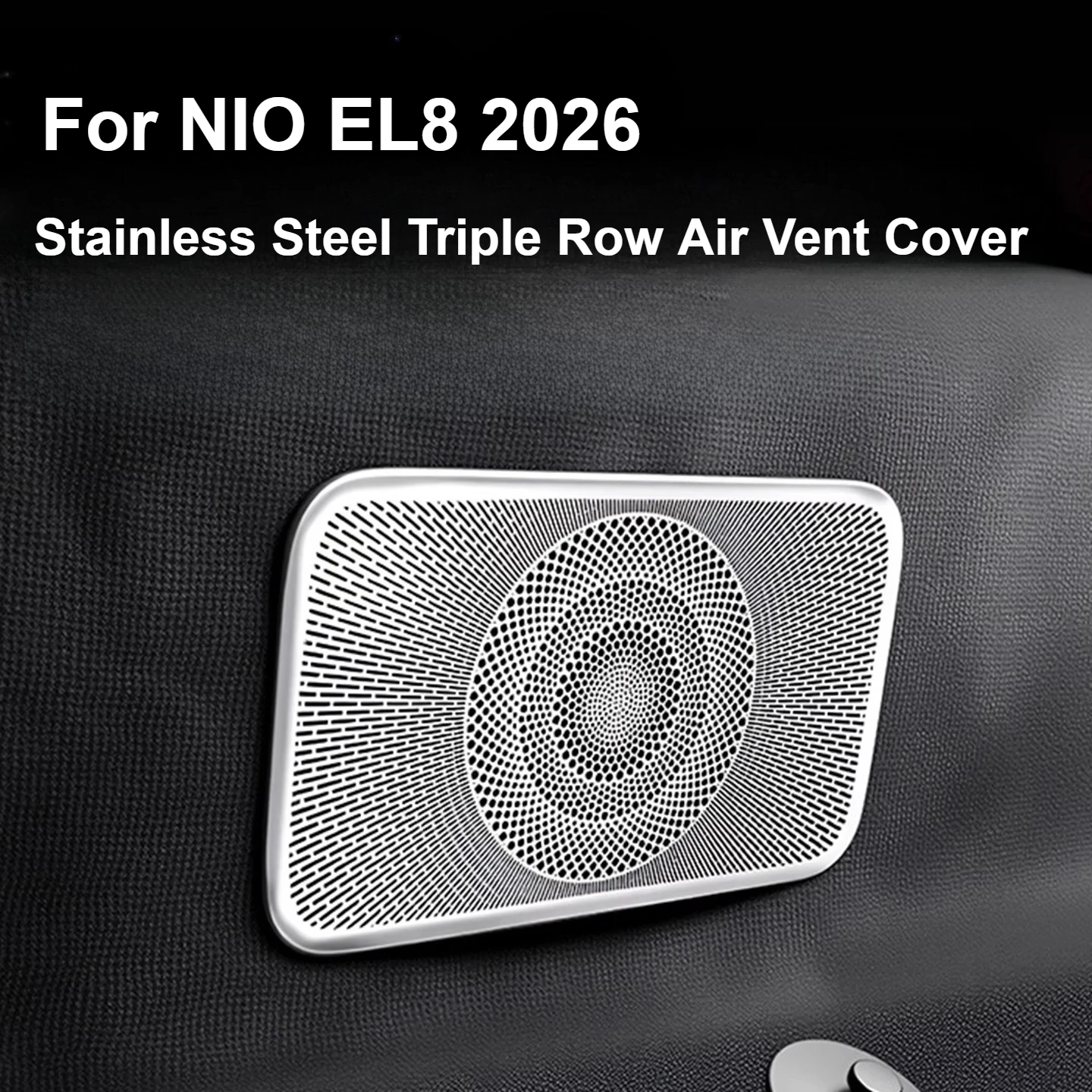 

Для NIO EL8 2026 трехрядный защитный чехол для воздуховыпускного отверстия сиденья, аксессуары для внутренней модификации с защитой от клопов