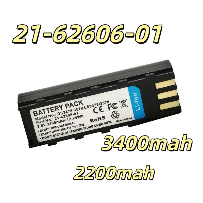 Replacement battery 21-62606-01 3400mah For DS3478 DS3578 LS3478 LS3578 scanning collector battery