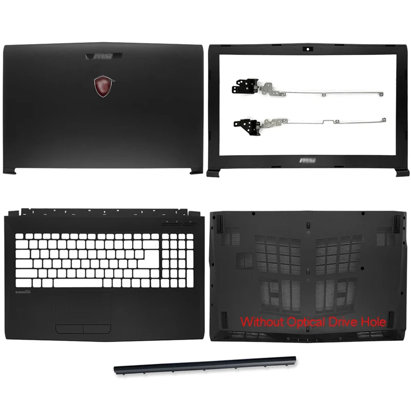 NEW Laptop LCD Back Cover For MSI GP62 MS-16J3 MS-16J5 MS-16J6 MS-16J9 MS-16JB GL62 Front Bezel Palmrest Bottom Case Hinge Cover