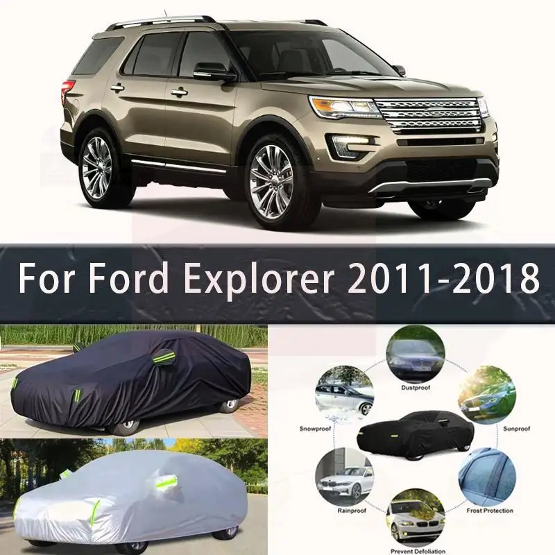 

For Ford Explorer 2011 2018 Outdoor Protection Waterproof Dustproof Full Sunshade Snow Cover Car Accessories Car Covers