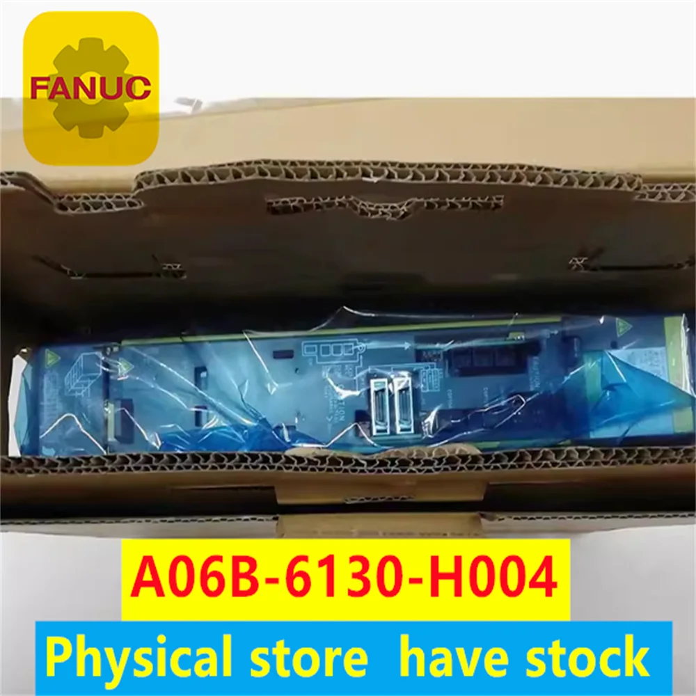 A06B-6130-H004 Original brand new Fanuc driver used/new in-stock inventory A06B-6130-H004