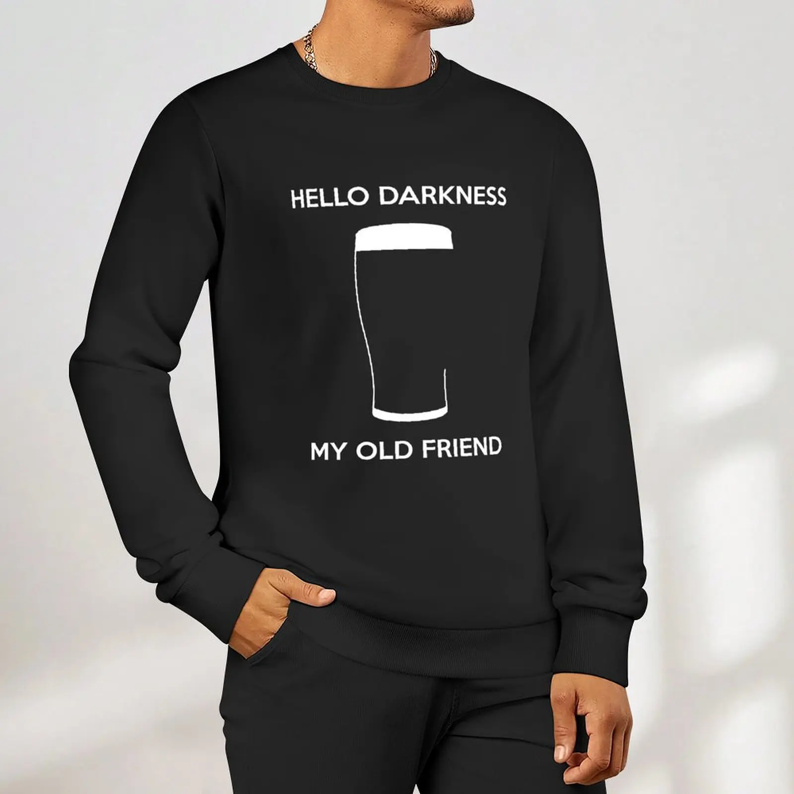 Hello Darkness My Old Friend - Draught Beer Sweatshirt korean autumn clothes autumn new products clothes for men new sweatshirt