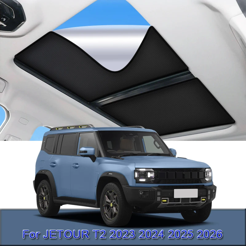 

For JETOUR T2 2023 2024 2025 2026 Car Electrostatic Adsorption Sunroof Sunshade Heat Insulation Skylight Sticker Auto Accessory