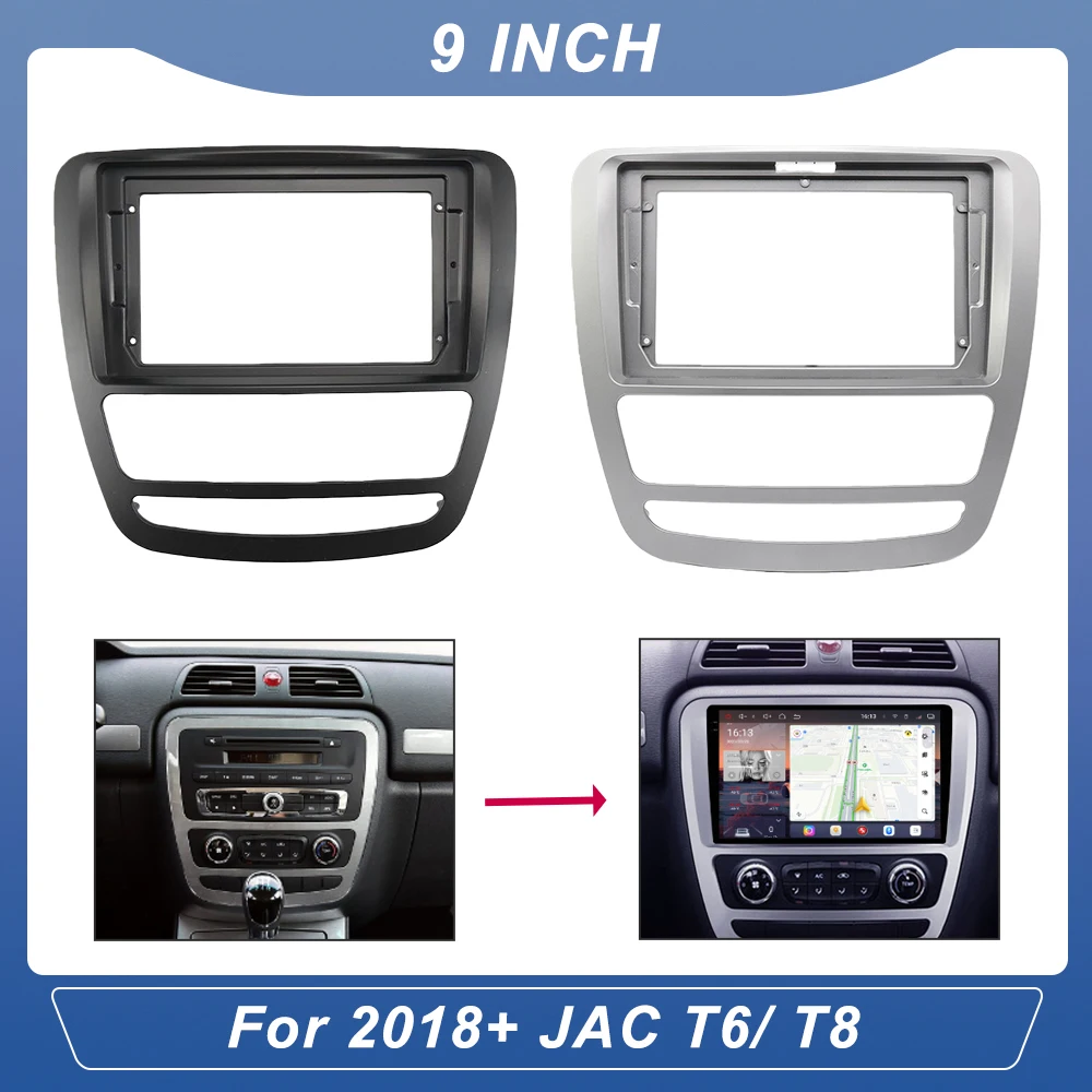 

9 Inch Car Frame Fascia Adapter Android Radio Dash Fitting Panel Kit for 2018+ JAC T6/ T8