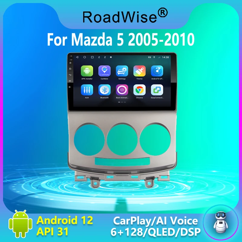 

Автомагнитола Roadwise 8 + 256 Android 12 для Mazda 5 2005 2006 2007 2008 2009 2010 4G Wifi GPS DVD 2 DIN