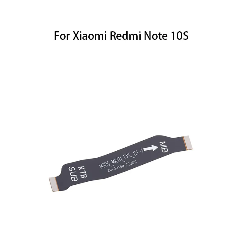 Main Board Motherboard Connector  Flex Cable For Xiaomi Redmi Note 10S