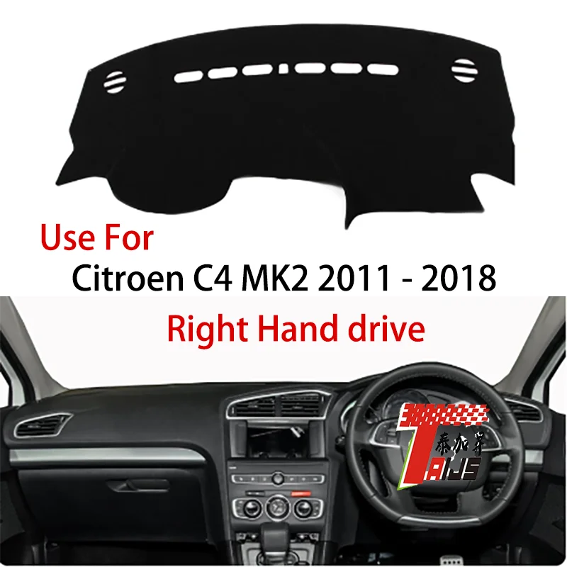 

TAIJS factory high quality anti-dirty sport Suede dashboard cover for Cltroen C4 MK2 2011-2018 Right-hand drive hot selling