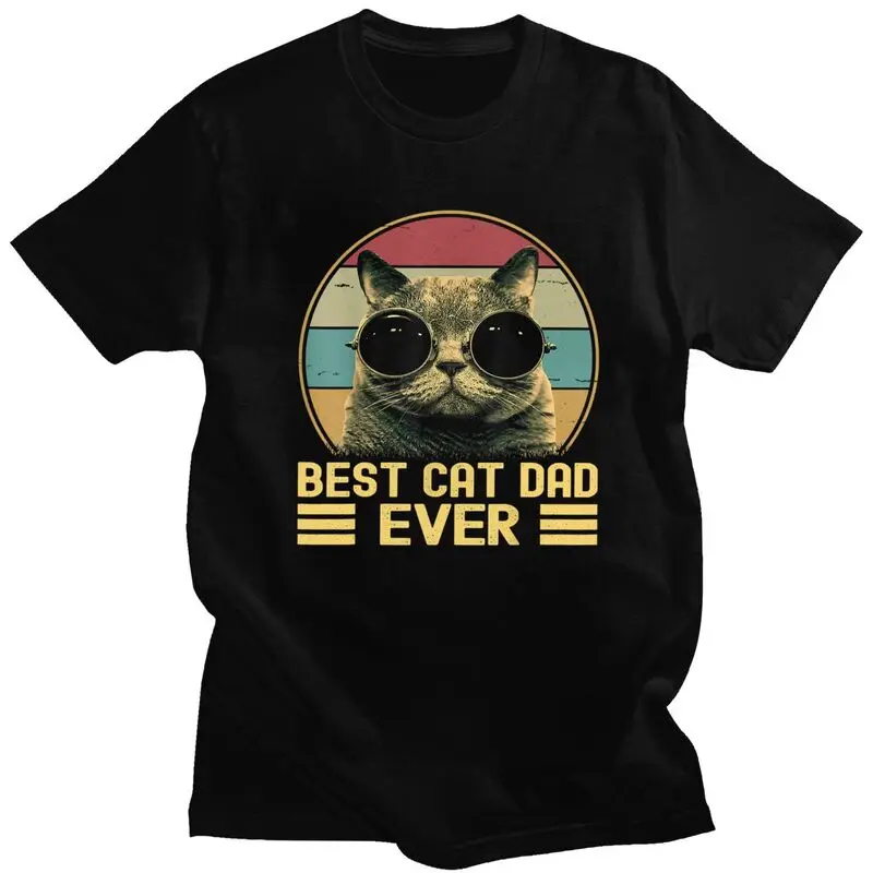 Custom Vintage Best Cat Dad Ever T Shirt for Men 100% Cotton Tshirt Short Sleeves Fathers Day Gift T-shirt Loose Fit Clothing