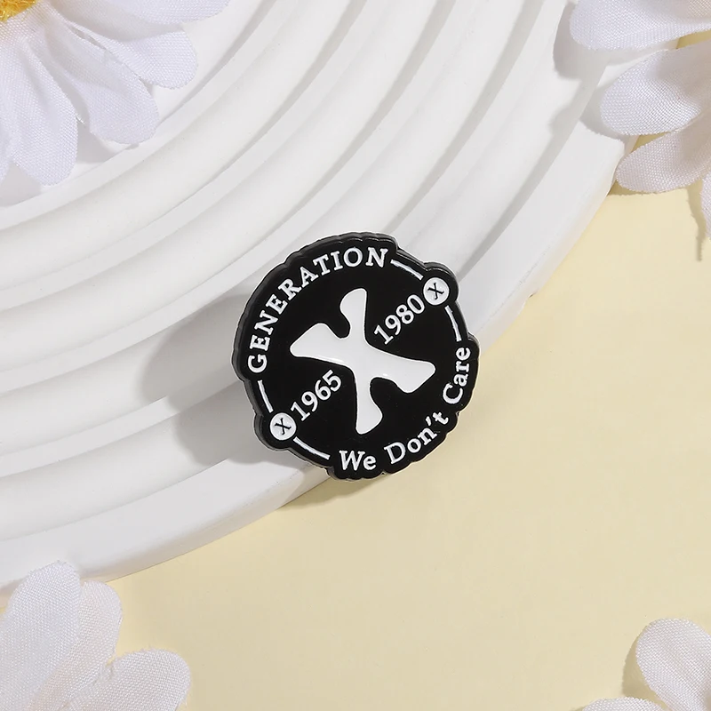 Funny Gen X Badge Enamel Pins Generation 1965 - 1980 We Don't Care Round Alloy Brooches Lapel Clothes Badge Humor Jewelry Gifts