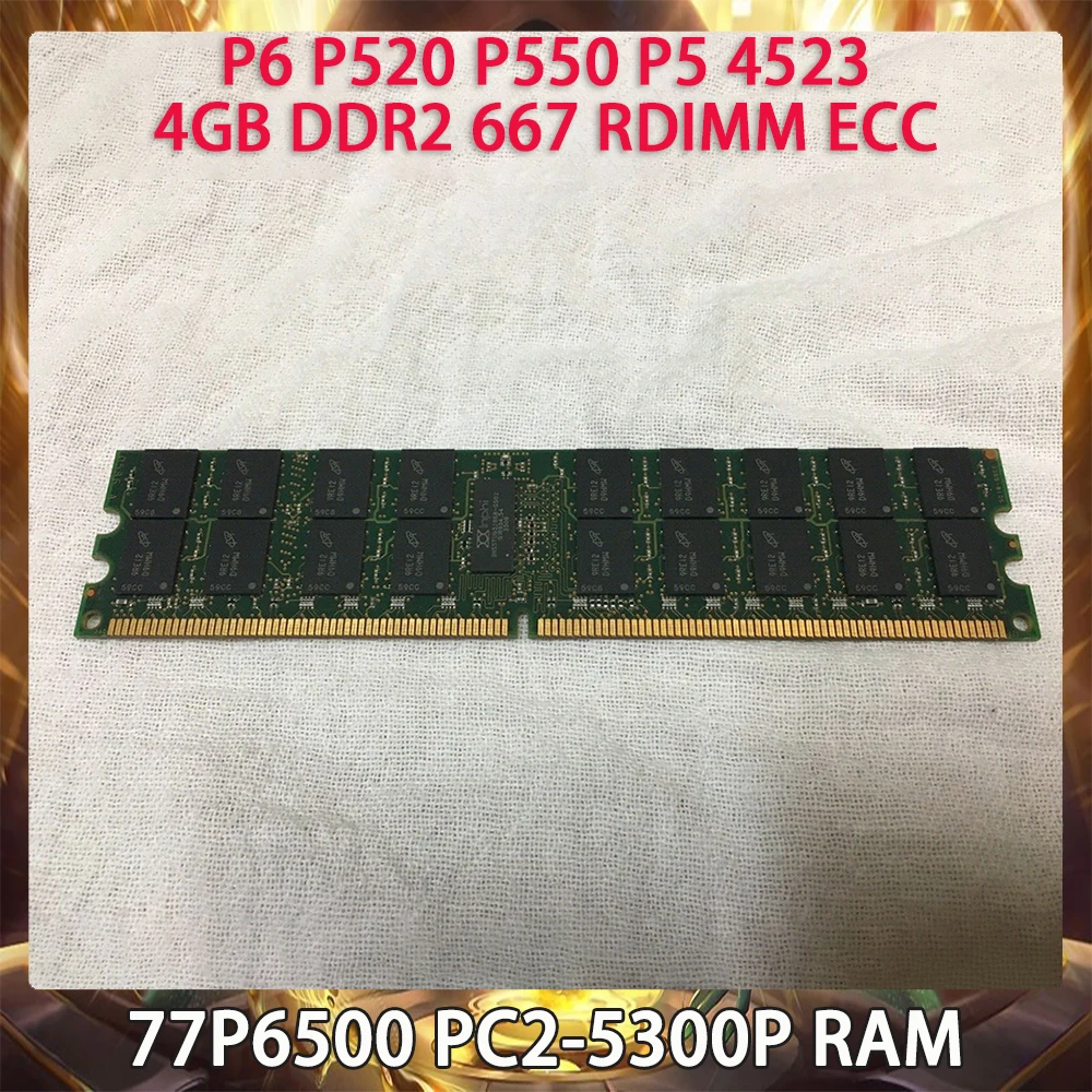 

Server Memory 77P6500 PC2-5300P P6 P520 P550 P5 4523 4GB DDR2 667 RDIMM ECC RAM Works Perfectly Fast Ship High Quality