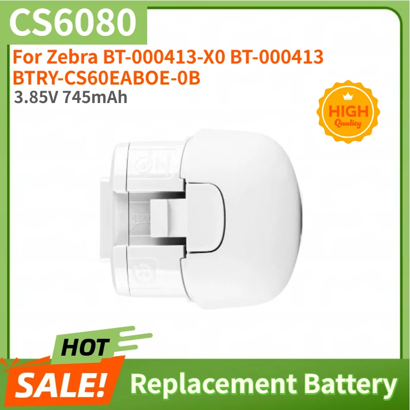 CS6080 High Quality Battery 3.85V 745mAh for Zebra BT-000413-X0 BT-000413 BTRY-CS60EABOE-0B Barcode Scanner Replacement Battery
