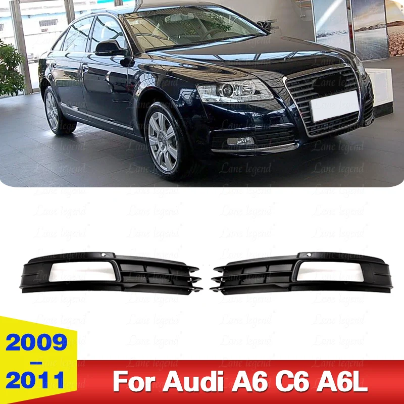 New ABS Material Front Bumper Grille Fog Light Grille Cover For Audi A6 C6 A6L 2009 2010 2011 High Quality Auto Parts