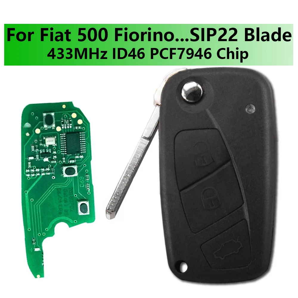 

For Fiat 500 Fiorino Doblo Qubo Punto Grande Punto 2007-2016 3 Buttons 433MHz PCF7946 ID46 Chip SIP22 Blade Flip Car Remote Key