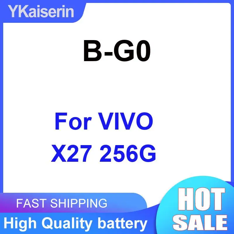 

Аккумулятор мобильного телефона высокого качества B-G0 4000 мАч для Vivo X27 256G