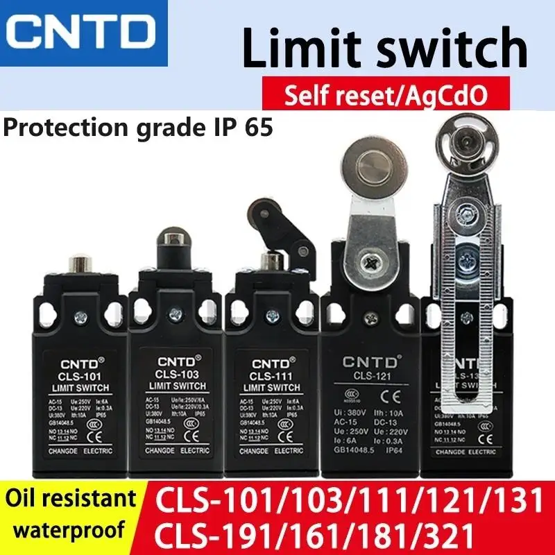 CNTD CLS Travel Limit Switch CLS-101 CLS-103 CLS-111 CLS-121 CLS-127 CLS-131 CLS-161 CLS-191CLS-171 CLS-181 1NO1NC 10A 250V Ip65