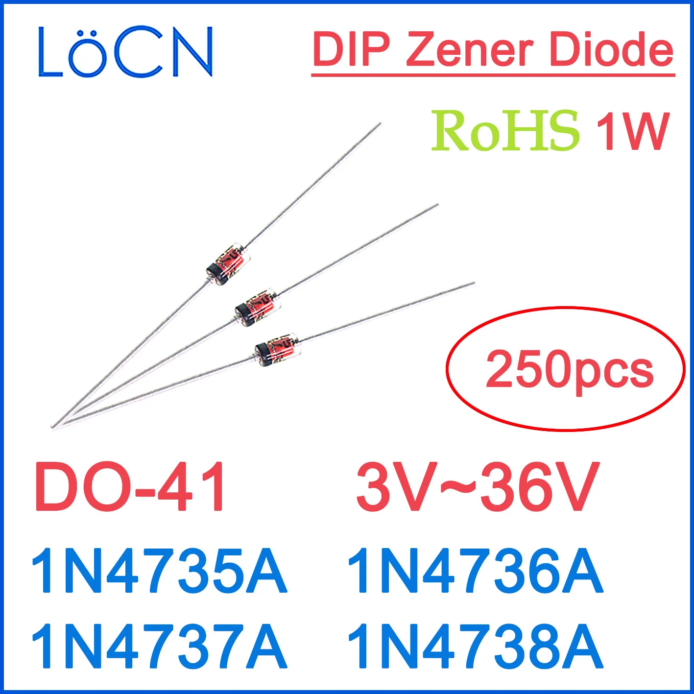 1N4735A 1N4736A 1N4737A 1N4738A 1W 6.2V 6.8V 7.5V 8.2V DIP DO-41 Zener Diodes glass ROHS 3V~36V High quality 250PCS