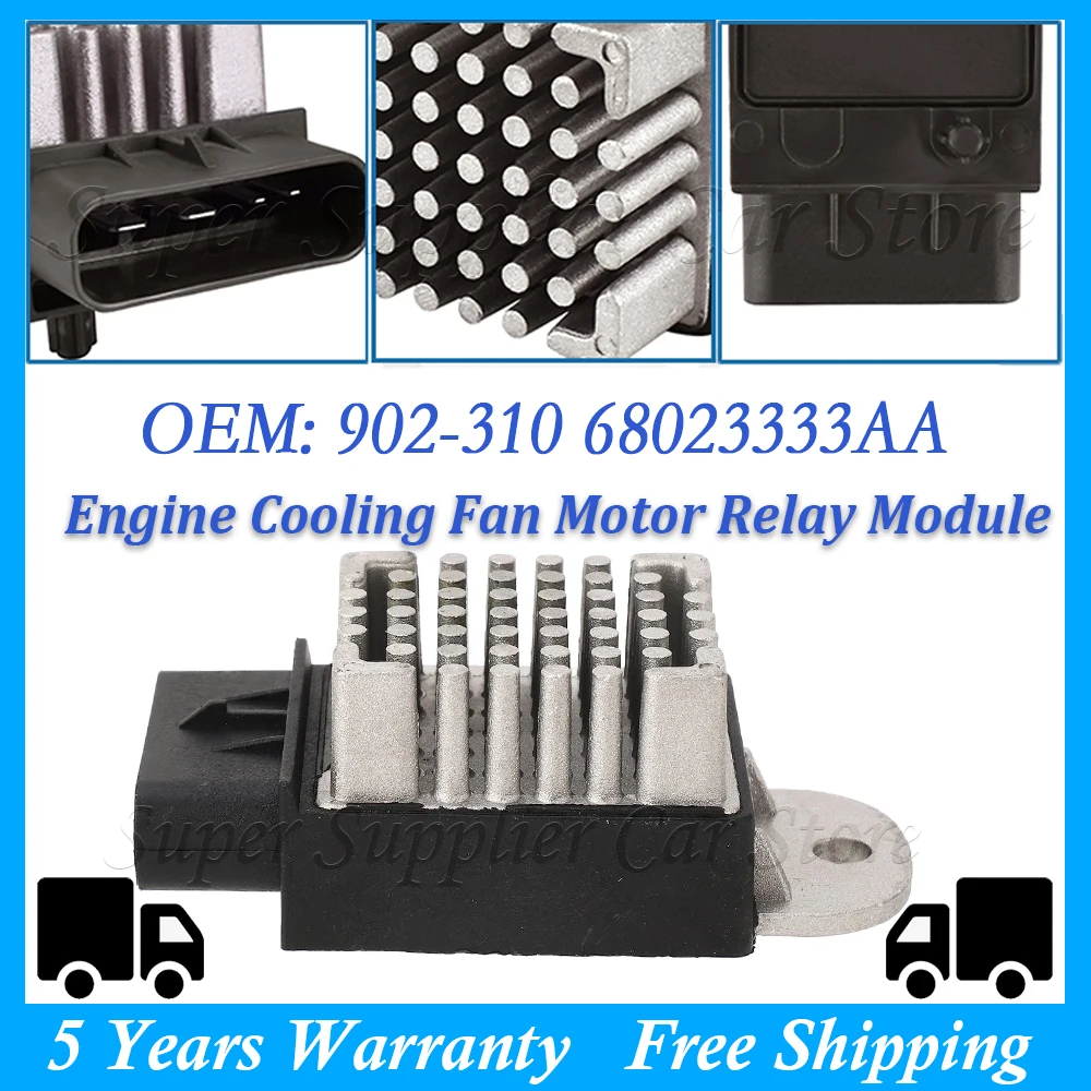 

New Car Engine Cooling Fan Relay Module For Chrysler Pacifica Dodge Caravan Jeep Liberty Wrangler 902-310 68023333AA 68041017AB