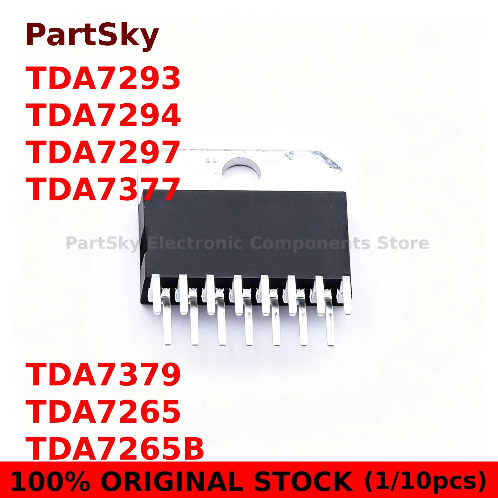 (1/10/25piece)100% New TDA7256 TDA7292 TDA7293 TDA7294 TDA7297 TDA7377 TDA7379 TDA7265 TDA7265B TDA7495S Chipset IN STOCK