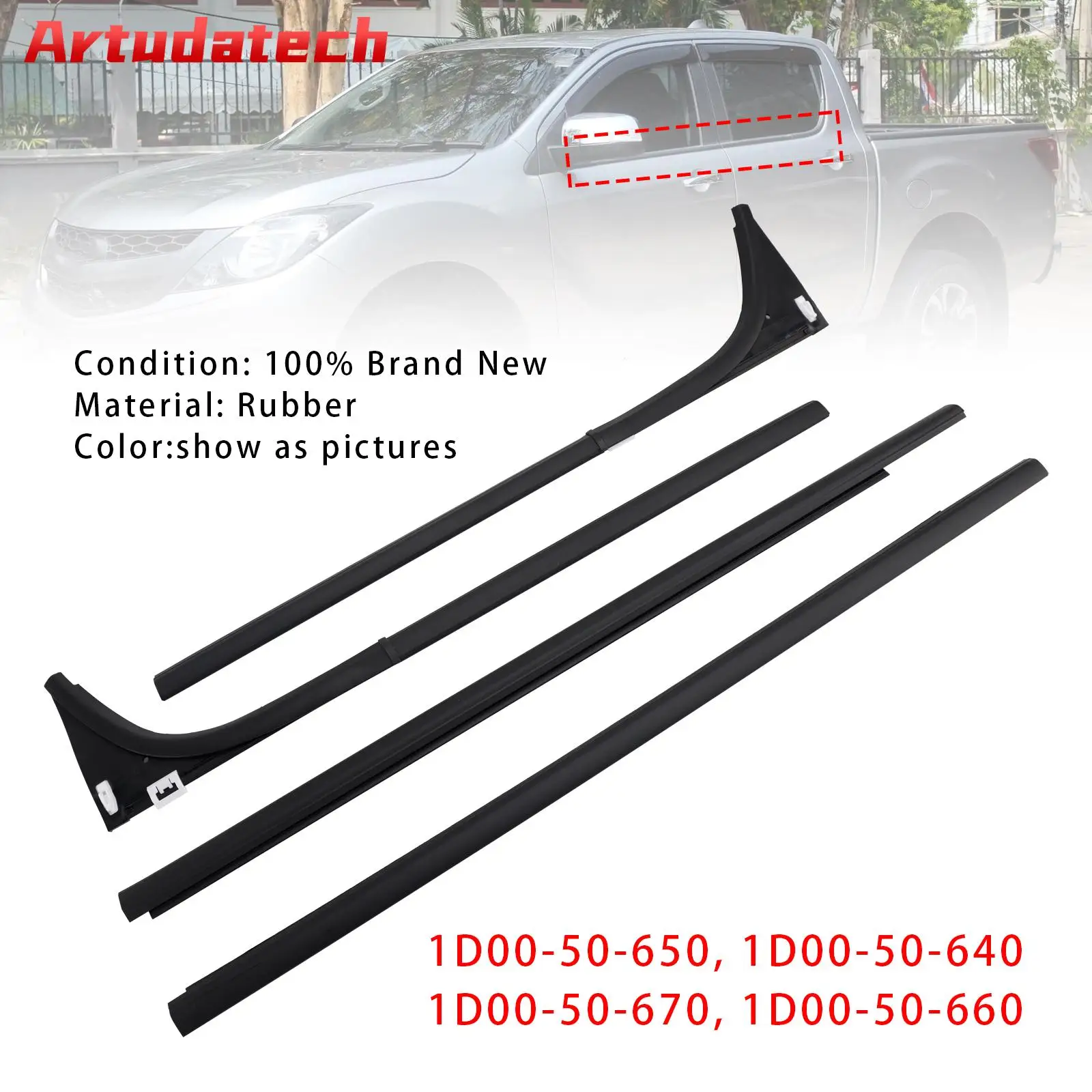 

Artudatech 4 шт. внутренний внешний уплотнитель дверного ремня для Mazda BT-50 Pro Pick Up 2012-2019 1D00-50-650 1D00-50-640 1D00-50-670