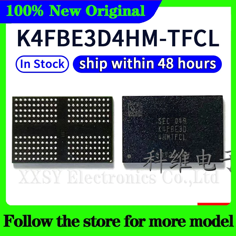 K4FBE3D4HM-MGCJ K4FBE3D4HM-TFCL K4FBE3D4HM-THCL FBGA-200 في المخزون جديد DRAM