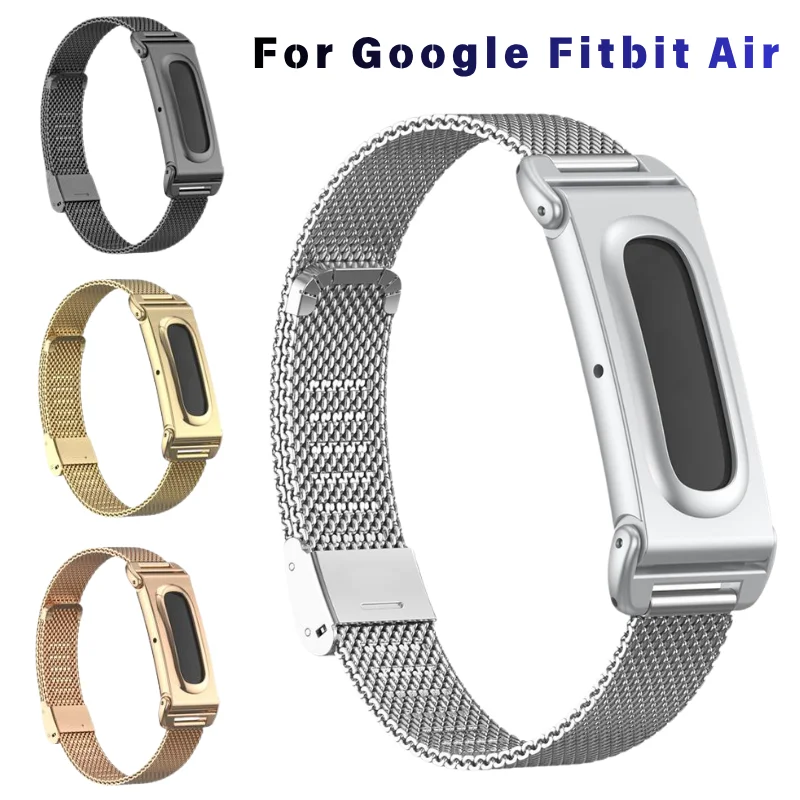 For Google Fitbit Air Stainless Metal Watch Straps Adjustable Mesh Metal Watch Bracelet Lock Protective Smart Watch Accessories