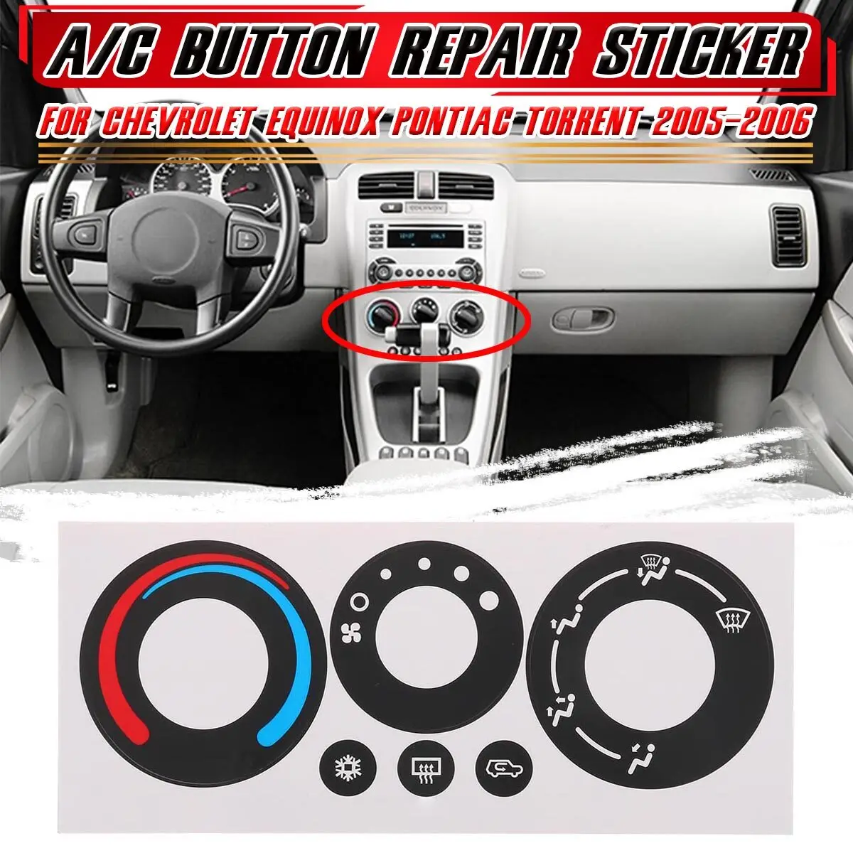 For Chevrolet Equinox Pontiac Torrent Car A/C Button Repair Sticker