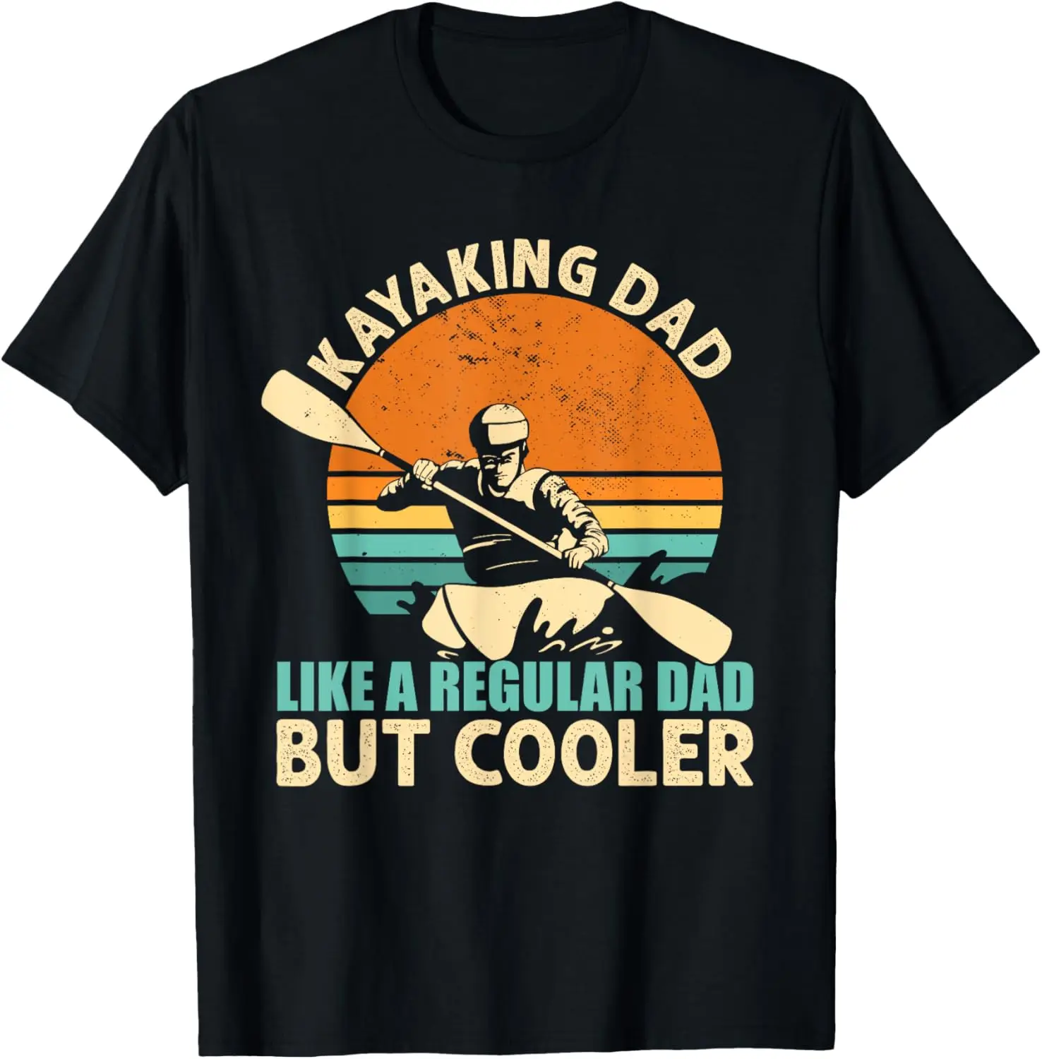 Kayak Dad Whitewater Rafting T-Shirt